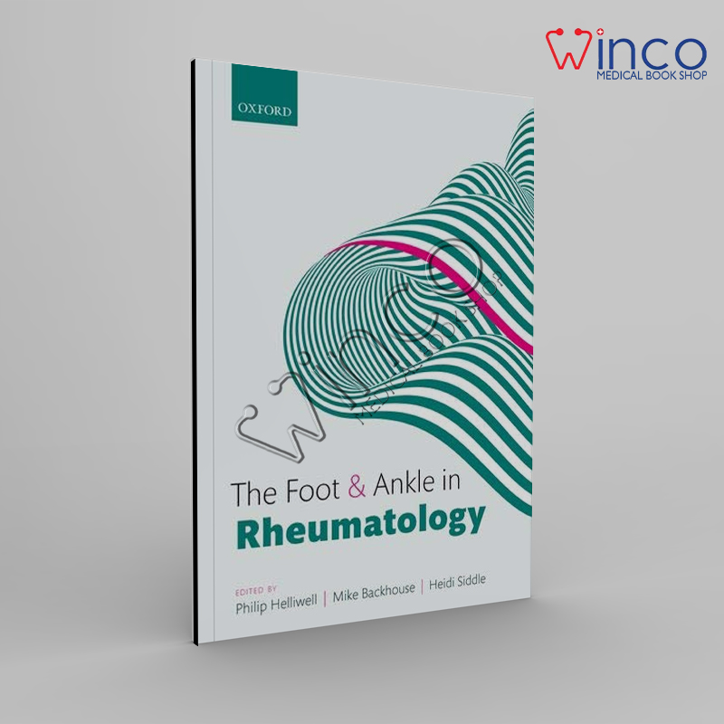 The Foot And Ankle In Rheumatology Winco Online Medical Book