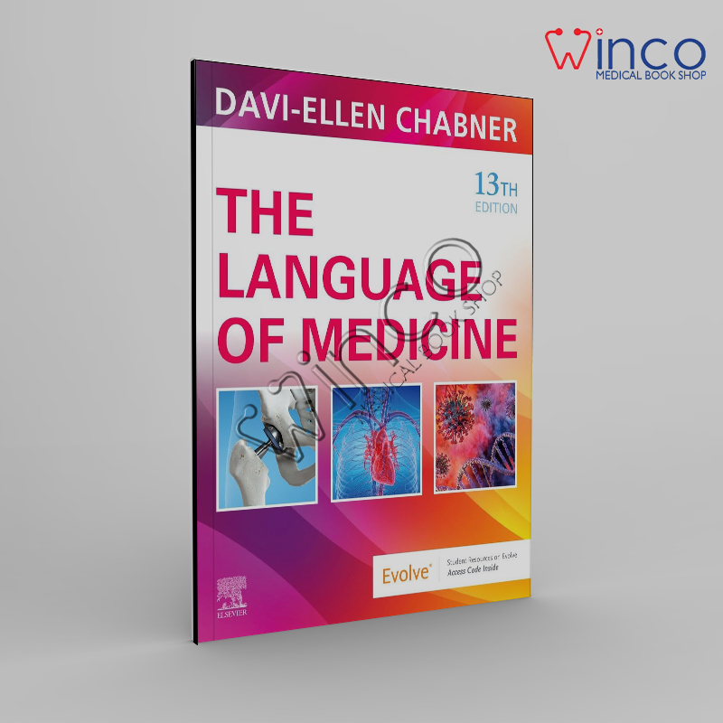 The Language of Medicine 13th Edition Winco Online Medical Book