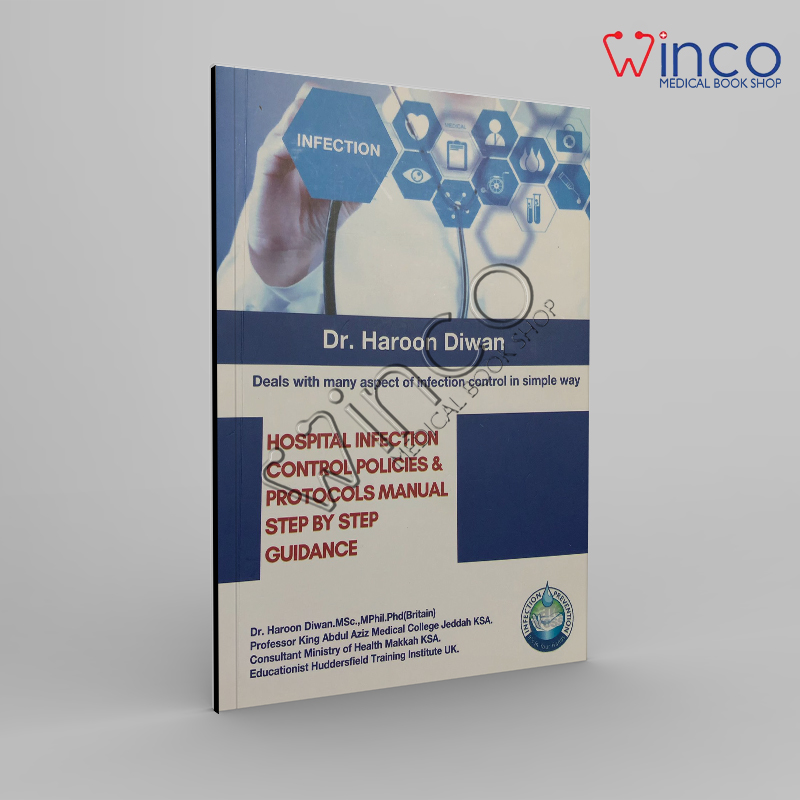 Hospital Infection Control Policies And Protocols Manual Step By Step Guidance Winco Online Medical Book