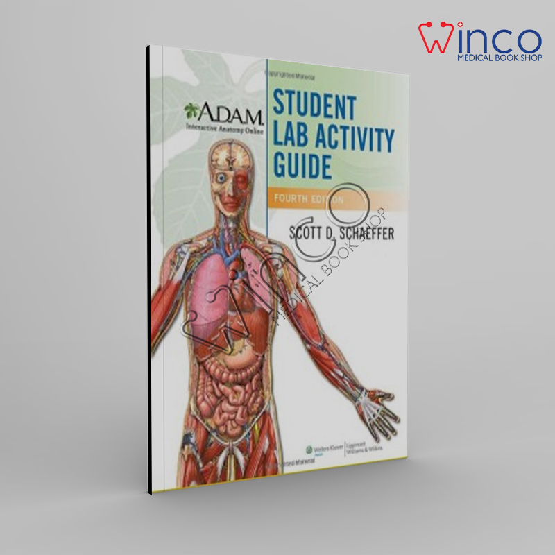 A.D.A.M. Interactive Anatomy Online Student Lab Activity Guide 4th