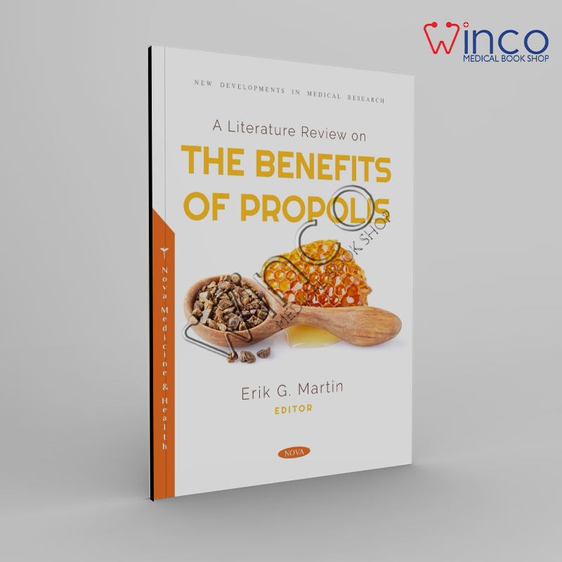 A Literature Review On The Benefits Of Propolis