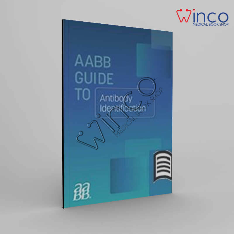 AABB Guide To Antibody Identification