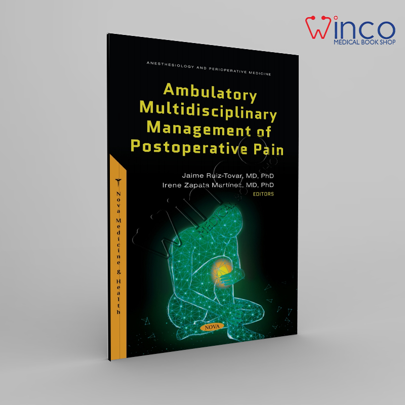 Ambulatory Multidisciplinary Management Of Postoperative Pain