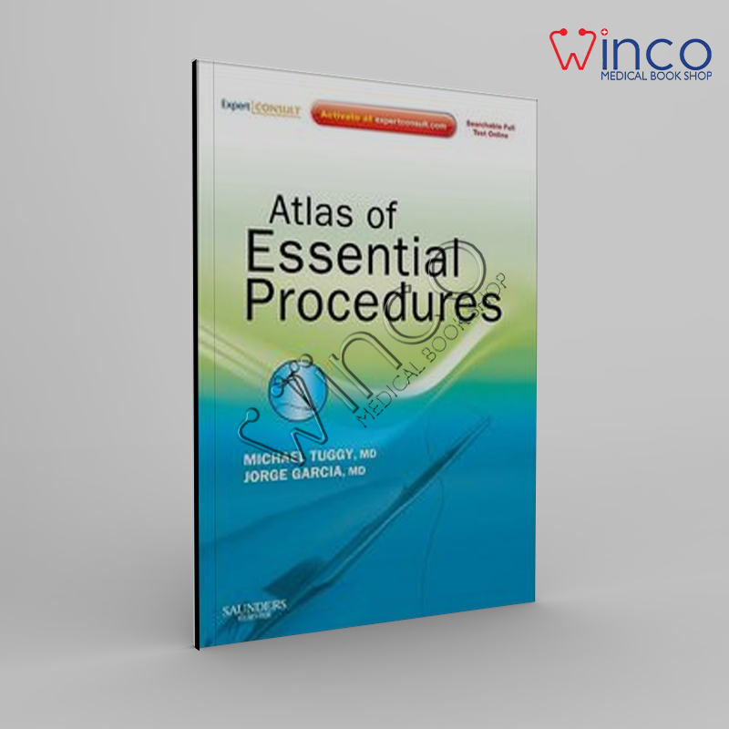 Atlas Of Essential Procedures