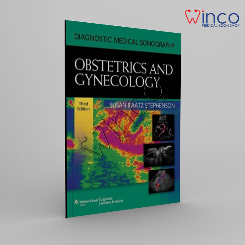 Diagnostic Medical Sonography: Obstetrics & Gynecology 3rd
