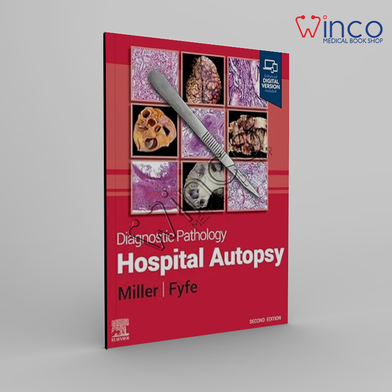 Diagnostic Pathology: Hospital Autopsy, 2nd Edition