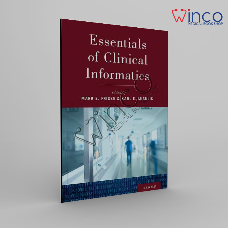 Essentials Of Clinical Informatics