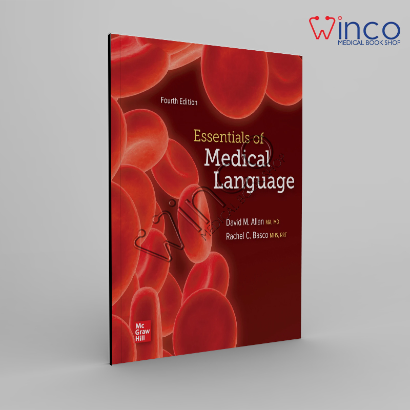 Essentials Of Medical Language: 2024 Release, 4th Edition