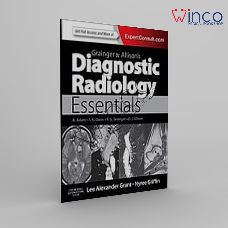 Grainger & Allison’s Diagnostic Radiology Essentials