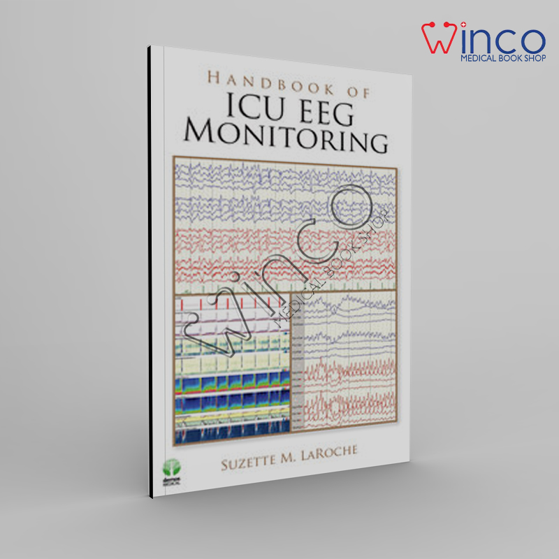 Handbook Of ICU EEG Monitoring
