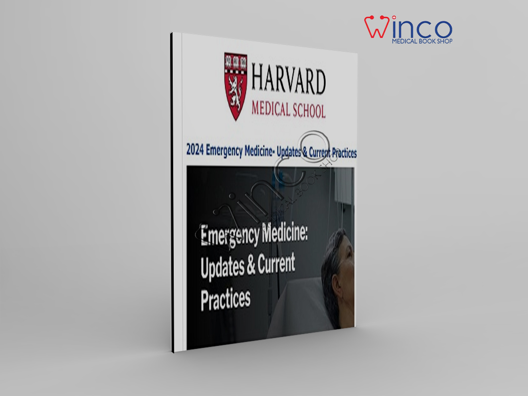 Harvard Emergency Medicine – Updates & Current Practices 2024