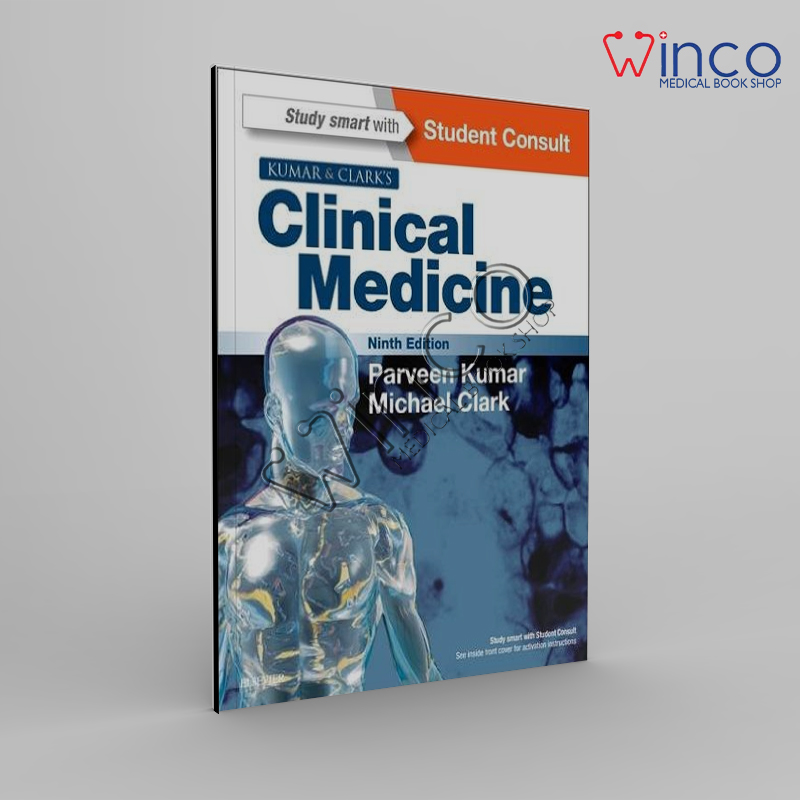 Kumar And Clark’s Clinical Medicine, 9th Edition