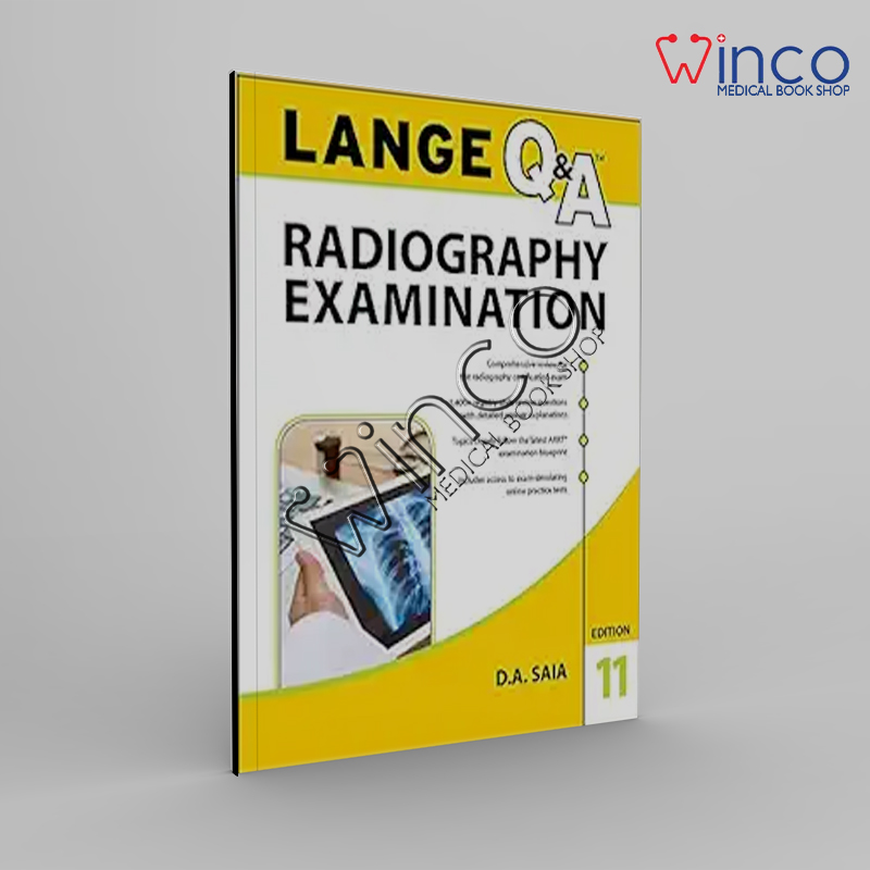 LANGE Q&A Radiography Examination, 11th Edition