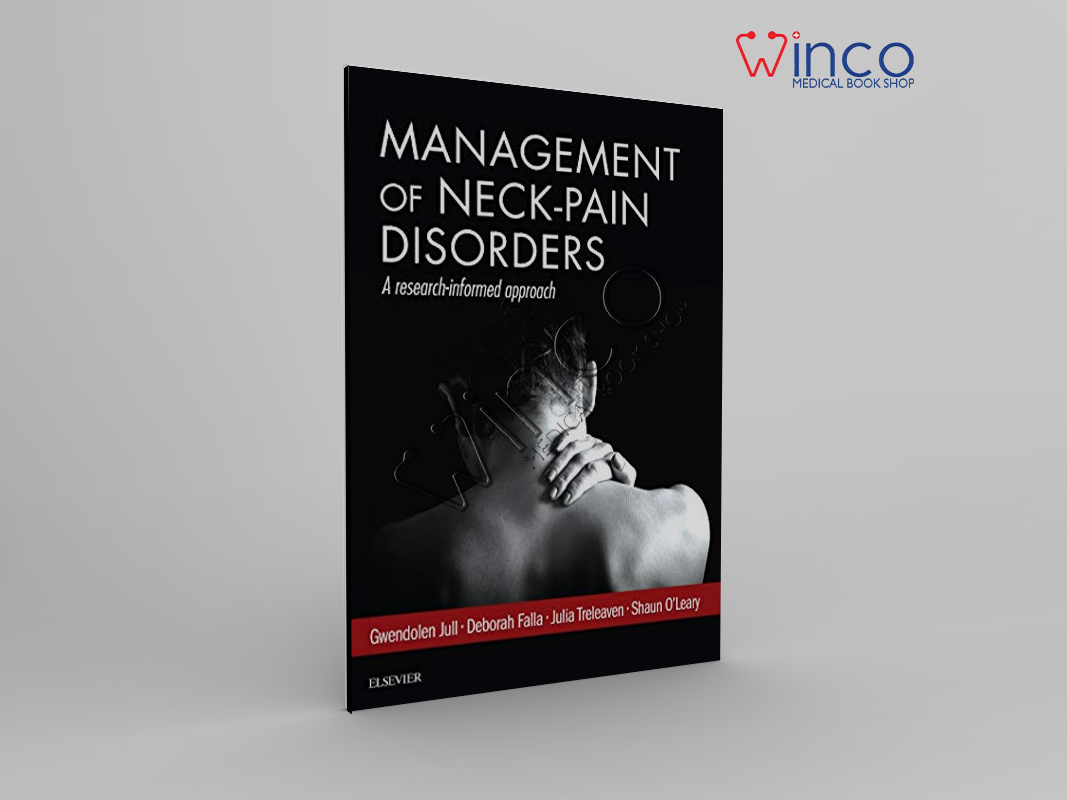 Management Of Neck Pain Disorders: A Research Informed Approach
