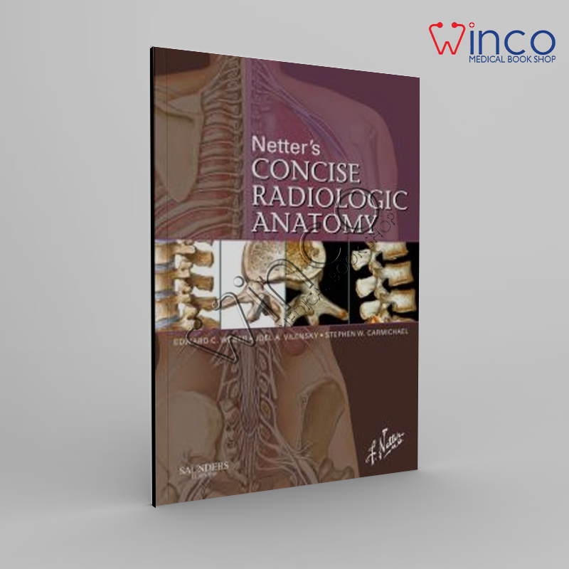 Netter’s Concise Radiologic Anatomy