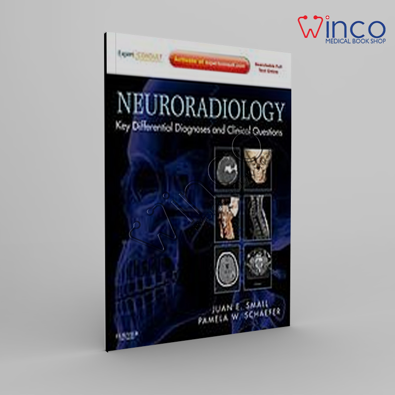 Neuroradiology: Key Differential Diagnoses And Clinical Questions (Original PDF From Publisher)
