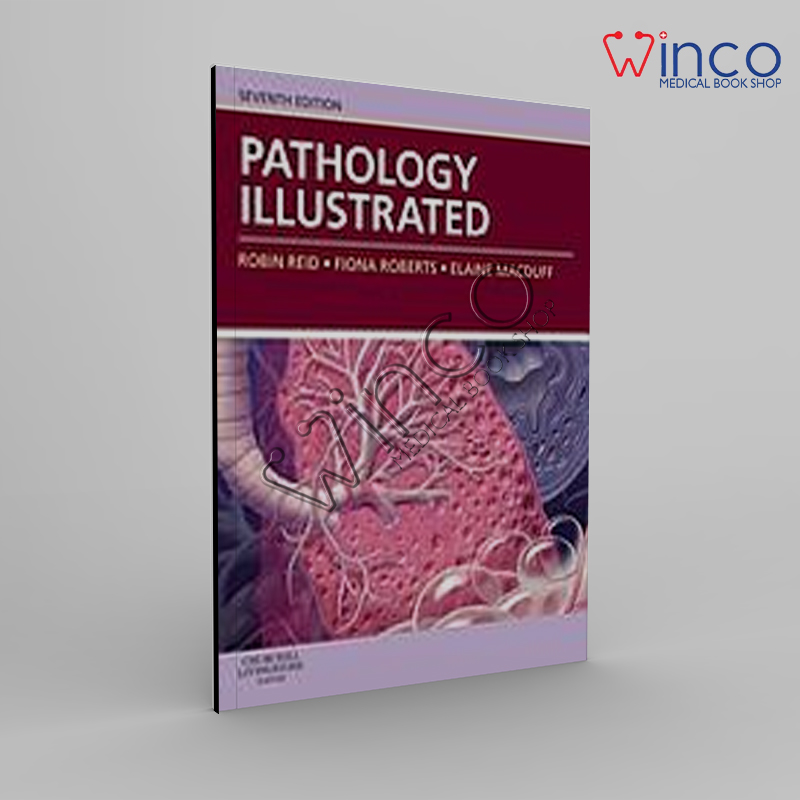 Pathology Illustrated, 7th Edition