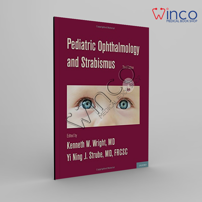 Pediatric Ophthalmology And Strabismus, 3ed