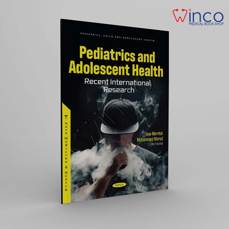 Pediatrics And Adolescent Health: Recent International Research