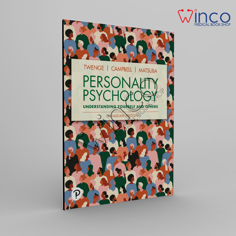 Personality Psychology, Understanding Yourself And Others (Canadian Edition)