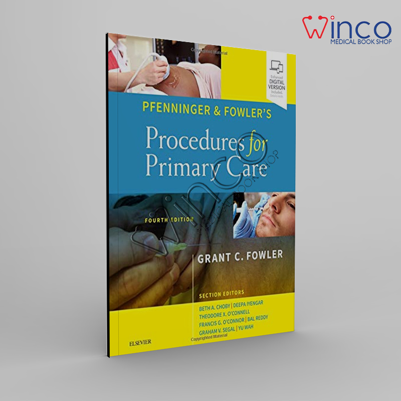 Pfenninger And Fowler’s Procedures For Primary Care, 4ed
