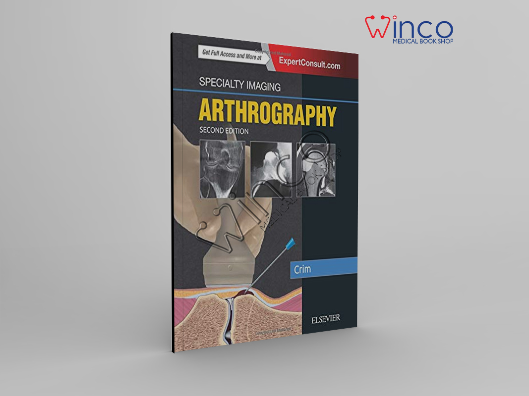 Specialty Imaging: Arthrography, 2nd Edition
