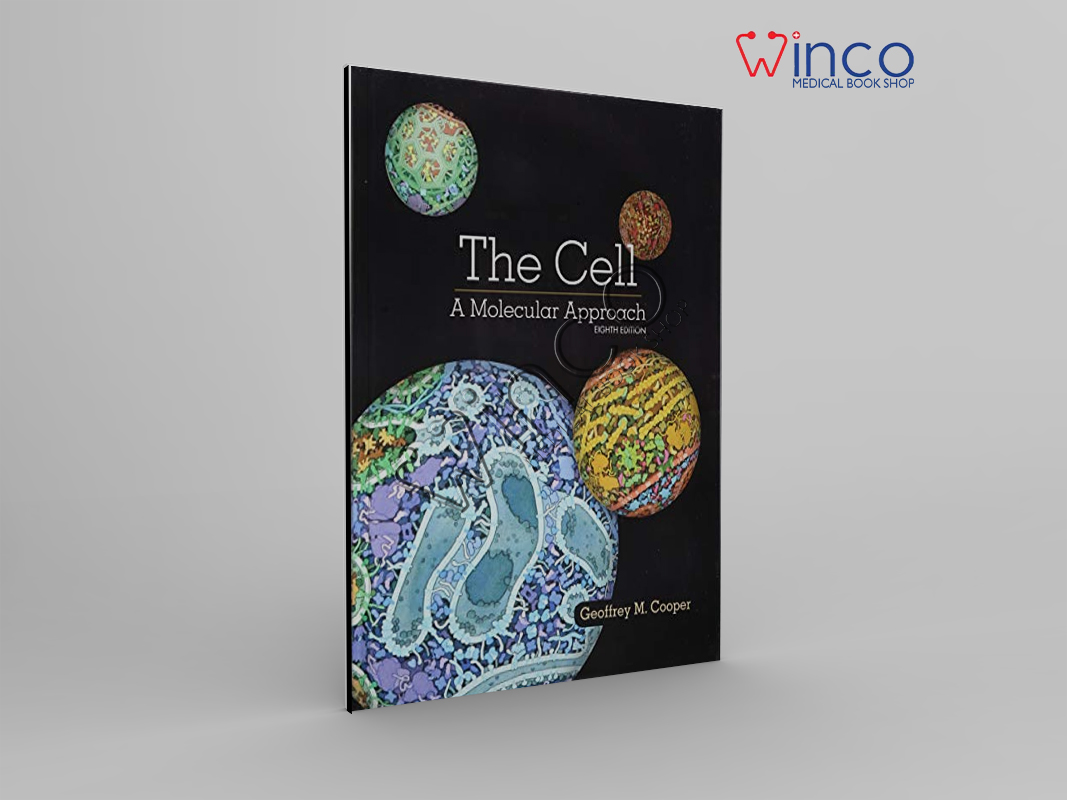 The Cell: A Molecular Approach, 8th Edition