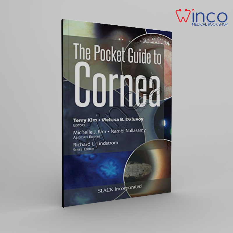 The Pocket Guide To Cornea Winco Online Medical Book