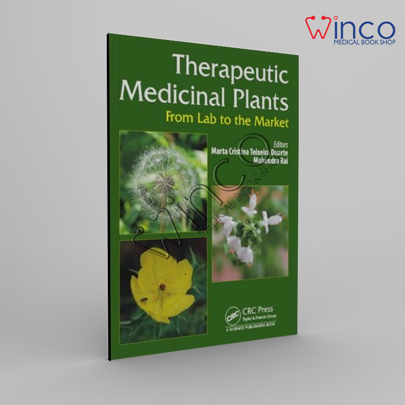 Therapeutic Medicinal Plants: From Lab To The Market