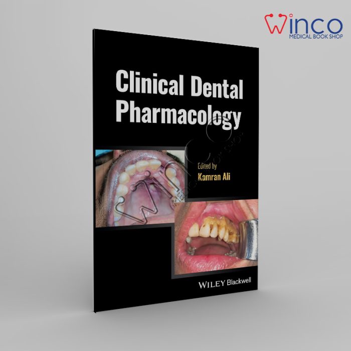 Clinical Dental Pharmacology 1st Edition Winco Online Medical Book