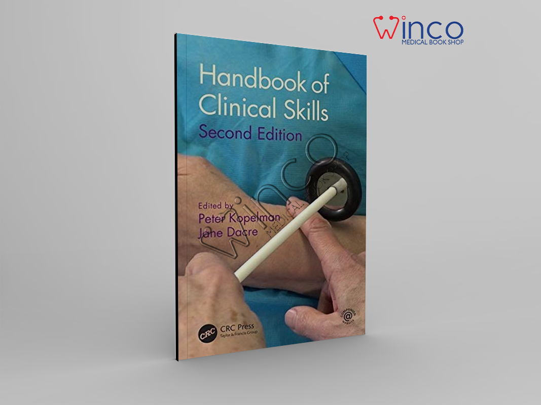 Handbook Of Clinical Skills: Second Edition