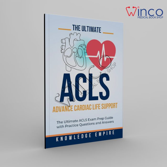 The Ultimate Advance Cardiovascular Life Support Winco Online Medical Book